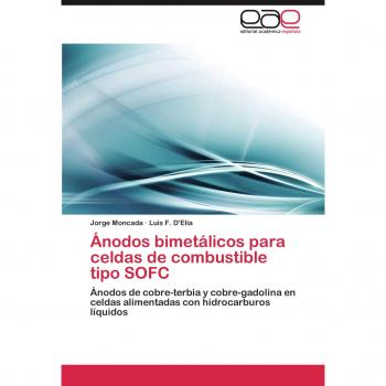 Ãnodos bimetÃ¡licos para celdas de combustible tipo SOFC: Ãnodos de cobre-terbia y cobre-gadolina en celdas alimentadas con hidrocarburos lÃ­quidos