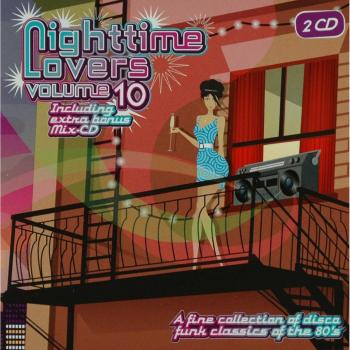 Nighttime Lovers Volume 10 - Curated Collection of Romantic Tracks