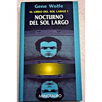 Nocturno del Sol Largo. El libro del Sol Largo, I - Wolfe