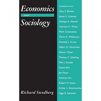 Economics and Sociology: Interdisciplinary Insights and Conversations