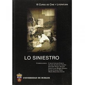 Lo siniestro. III Curso de Cine y Literatura