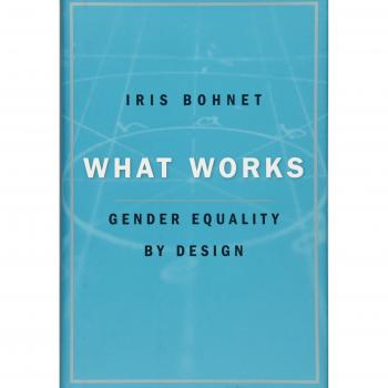 Downloadable Free eBook: What Works - Gender Equality by Design (English Edition) in FB2, RTF, CHM Formats by Iris Bohnet