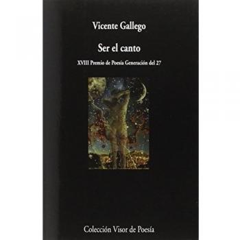 Ser el canto: 942 - Vicente Gallego