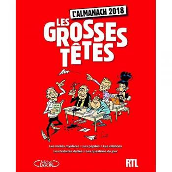 L'almanach Les Grosses têtes