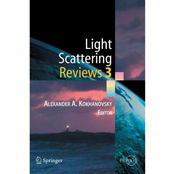 Light Scattering Reviews 3: Light Scattering and Reflection
