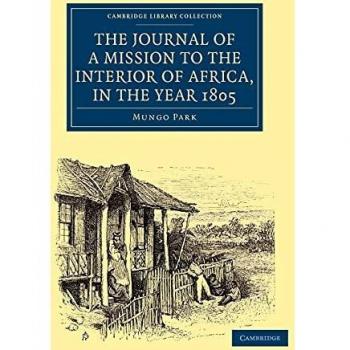Diario de una Misión al Interior de África, Año 1805 (Colección Biblioteca de Cambridge - Estudios Africanos) (Volumen 1)