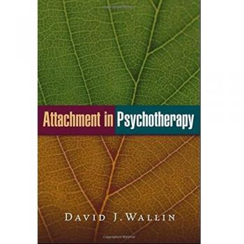 Attachment in Psychotherapy
