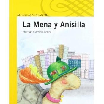 LA MENA Y ANISILLA - Hernan Garrido-leca