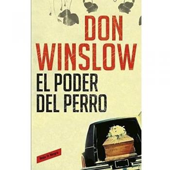 El poder del perro - Don Winslow