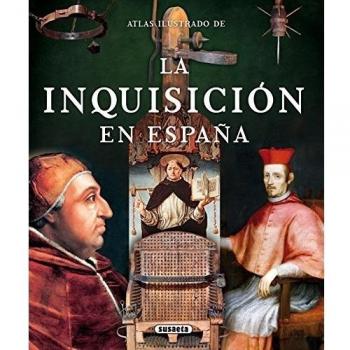 La Inquisición en España - Balasch Blanch, Enric; Ruiz Arranz, Yolanda