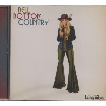 CD Lainey Wilson - Bell Bottom Country (Música Country, 2022)