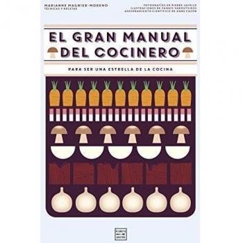 El gran manual del cocinero: Para ser un maestro de los fogones - Marianne Magnier-moreno