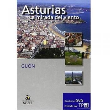 Asturias, la mirada del viento. Gijón: Cartoné
