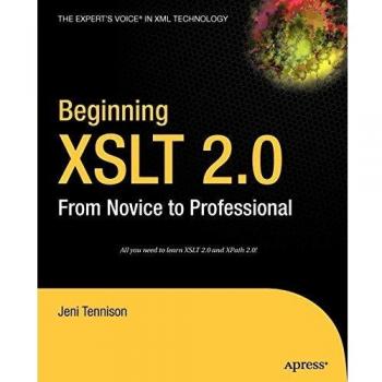 Beginning XSLT 2.0: From Novice to Professional