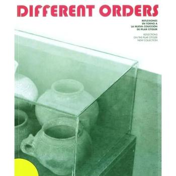 Different Orders: reflexiones en torno a la nueva colección de Pilar Citoler