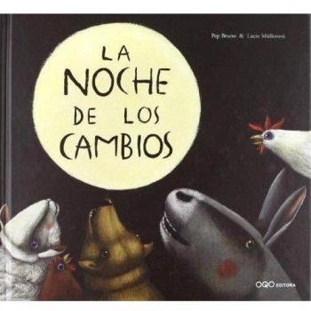 La noche de los cambios