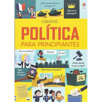 Política para principiantes - Coira Sánchez de Toca, Beatriz/Fernández Martínez, Cristina/Cámara González, Julia