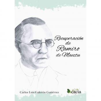 Recuperación de Ramiro de Maeztu