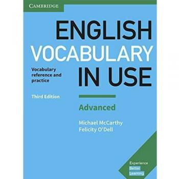 English Vocabulary in Use Advanced. Third Edition. Book with Answers.