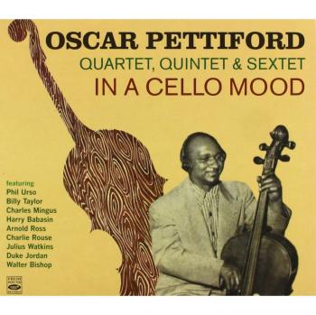In a Cello Mood - Oscar Pettiford