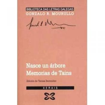 Nasce un árbore. Memorias de Tains