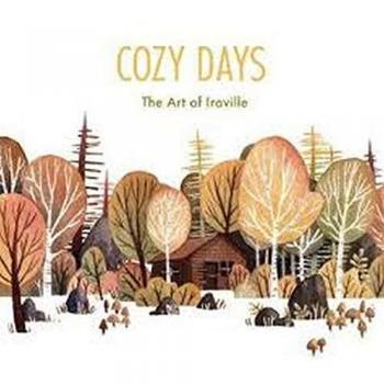 Cozy Days: The Art of Iraville