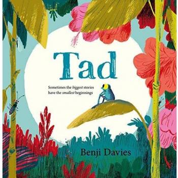 Tad: A big story about a brave minibeast
