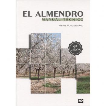 El almendro. Manual técnico