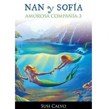 Nan y Sofía: Amorosa Compañía 3 - Muñeca Interactiva con Luz y Sonido