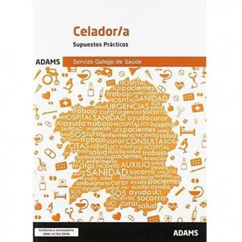 Supuestos Prácticos Celador/a del Servizo Galego de Saúde