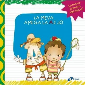 La Meva Amiga La A I Jo