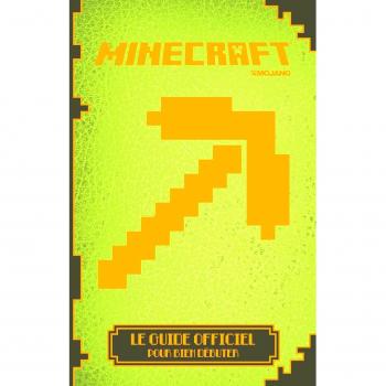 Guía Oficial de Minecraft para Principiantes - Mojang Gallimard-Jeunesse