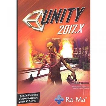 UNITY 2017 .X. Curso práctico