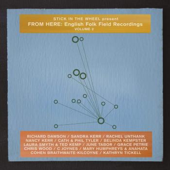 English Folk Field Recordings, Volume 2: Authentic Traditional Music Collection