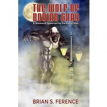 El Lobo de Dorian Gray: Un Hombre Lobo Nacido del Mal Humano