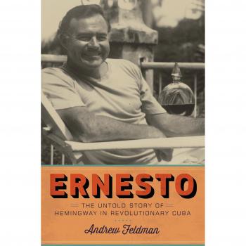 Ernesto: Hemingway's Years in Cuba