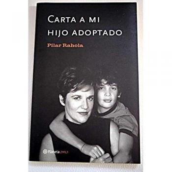 Carta a mi hijo adoptado - Pilar Rahola