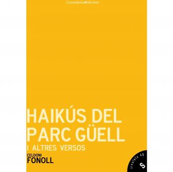 Haikús del Parc Güell i altres versos: 40