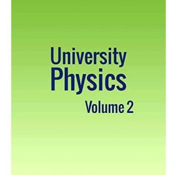 University Physics: Volume 2