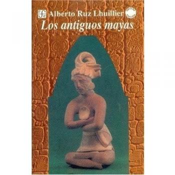 Antiguos mayas Los