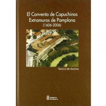 El convento de Capuchinos Extramuros de Pamplona
