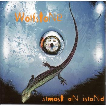Almost An Island - Wolfstone