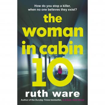 The Woman in Cabin 10 - Psychological Thriller Novel