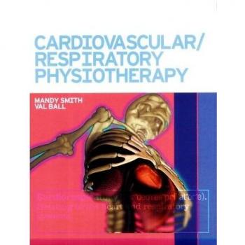 Cardiovascular/Respiratory Physiotherapy