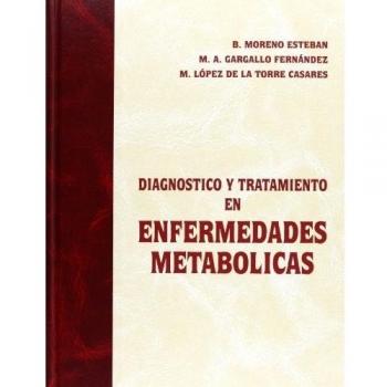 Diagnóstico y tratamiento de enfermedades metabólicas