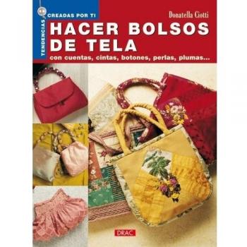 Nuevas Tendencias. HACER BOLSOS DE TELA