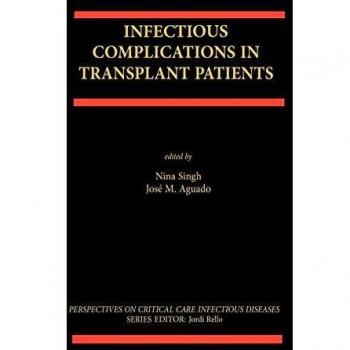 Infectious Complications in Transplant Recipients: Springer Medical Reference Guide