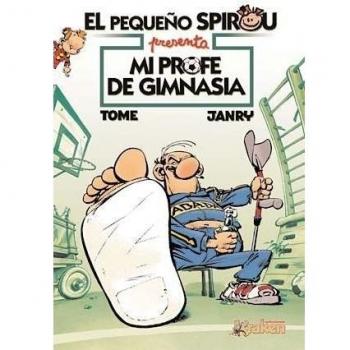EL PEQUEñO SPIROU. MI PROFE DE GIMNASIA