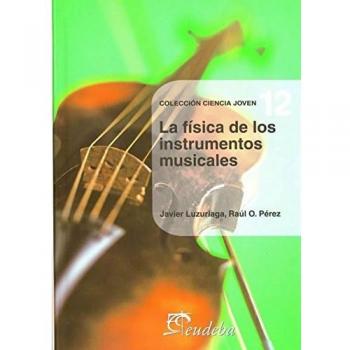 La Fisica de Los Instrumentos Musicales