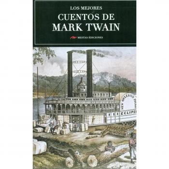 Los Mejores Cuentos De Mark Twain: 11 - TWAIN, MARK